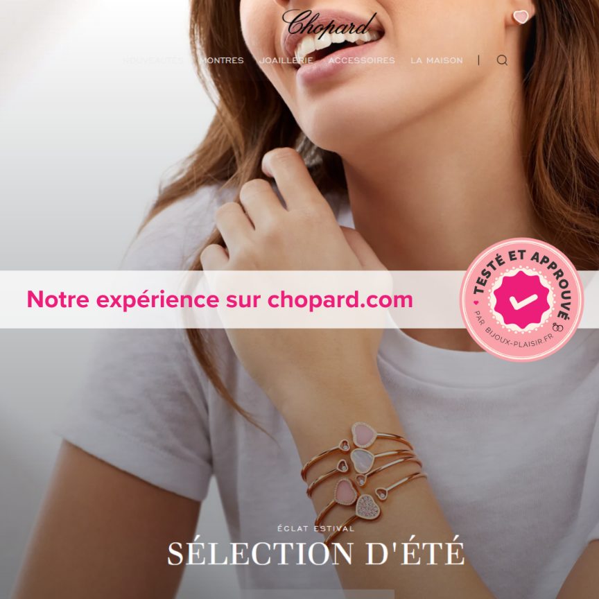 J&rsquo;ai testé le site Chopard : Mon avis complet